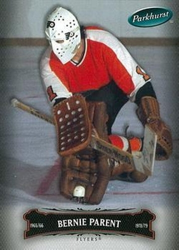 #92 Bernie Parent - Philadelphia Flyers - 2006-07 Parkhurst Hockey