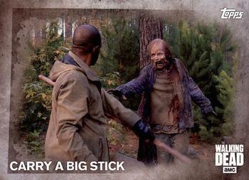 #92 Carry a Big Stick - 2016 Topps The Walking Dead Season 5