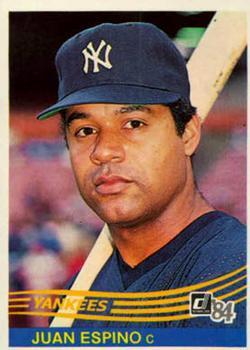 #92 Juan Espino - New York Yankees - 1984 Donruss Baseball