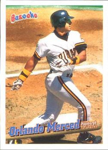 #92 Orlando Merced - Pittsburgh Pirates - 1996 Bazooka Baseball