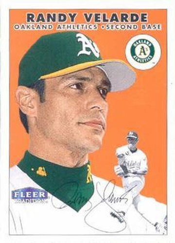#92 Randy Velarde - Oakland Athletics - 2000 Fleer Tradition Baseball