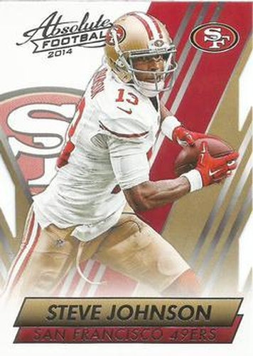 #92 Steve Johnson - San Francisco 49ers - 2014 Panini Absolute - Retail Football