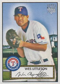 #92 Wes Littleton - Texas Rangers - 2006 Topps 1952 Edition Baseball