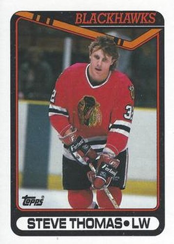 #92 Steve Thomas - Chicago Blackhawks - 1990-91 Topps Hockey