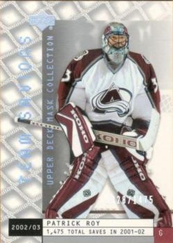 #92 Patrick Roy - Colorado Avalanche - 2002-03 Upper Deck Mask Collection Hockey