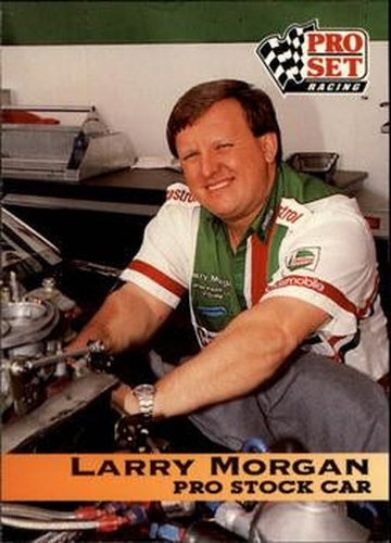 #93 Larry Morgan - 1992 Pro Set NHRA Racing
