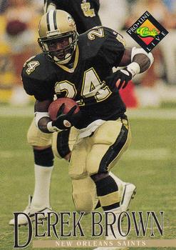 #93 Derek Brown - New Orleans Saints - 1994 Pro Line Live Football
