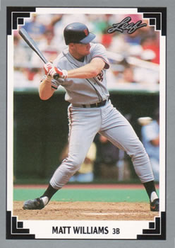 #93 Matt Williams - San Francisco Giants - 1991 Leaf Baseball