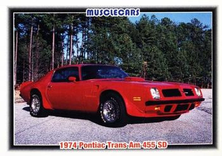 #93 1974 Pontiac Trans Am 455 SD - 1992 Collect-A-Card Muscle Cars