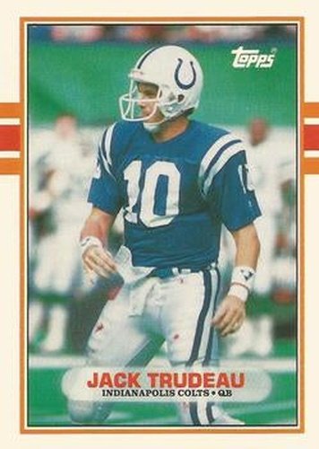#93T Jack Trudeau - Indianapolis Colts - 1989 Topps Traded Football