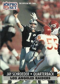 #193 Jay Schroeder - Los Angeles Raiders - 1991 Pro Set Football