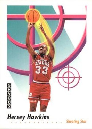 #593 Hersey Hawkins - Philadelphia 76ers - 1991-92 SkyBox Basketball