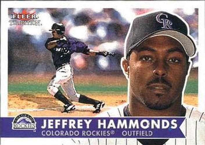 #93 Jeffrey Hammonds - Colorado Rockies - 2001 Fleer Tradition Baseball