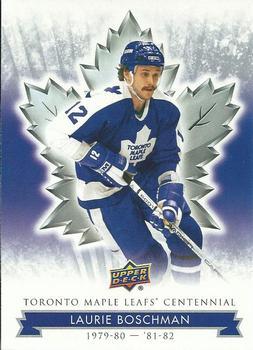 #93 Laurie Boschman - Toronto Maple Leafs - 2017 Upper Deck Toronto Maple Leafs Centennial Hockey