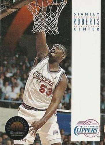 #93 Stanley Roberts - Los Angeles Clippers - 1993-94 SkyBox Premium Basketball