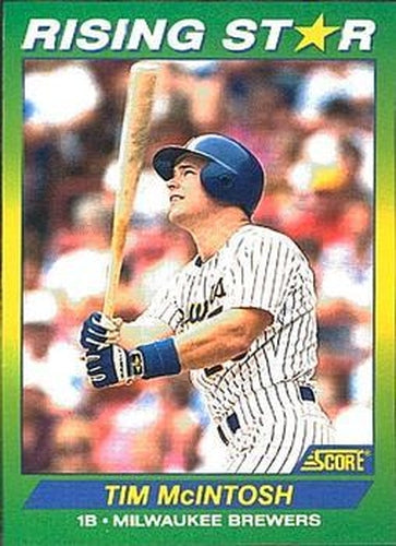 #93 Tim McIntosh - Milwaukee Brewers - 1992 Score 100 Rising Stars Baseball