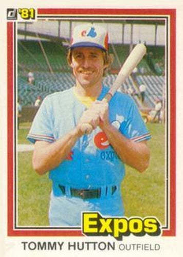 #93 Tommy Hutton - Montreal Expos - 1981 Donruss Baseball