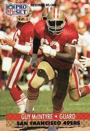 #293 Guy McIntyre - San Francisco 49ers - 1991 Pro Set Football