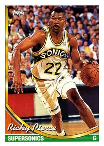 #93 Ricky Pierce - Seattle SuperSonics - 1993-94 Topps Basketball