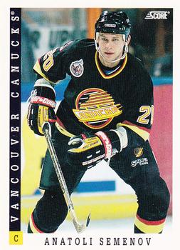 #93 Anatoli Semenov - Vancouver Canucks - 1993-94 Score Canadian Hockey