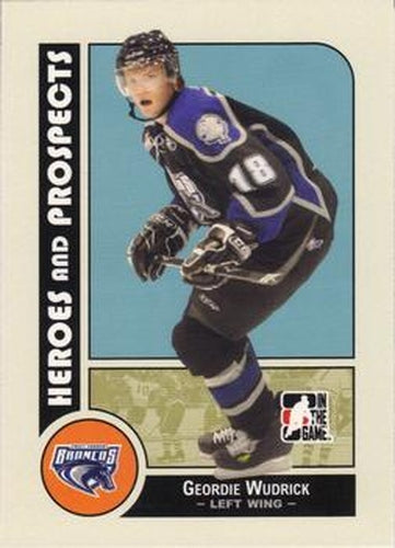 #66 Geordie Wudrick - Swift Current Broncos - 2008-09 In The Game Heroes and Prospects Hockey