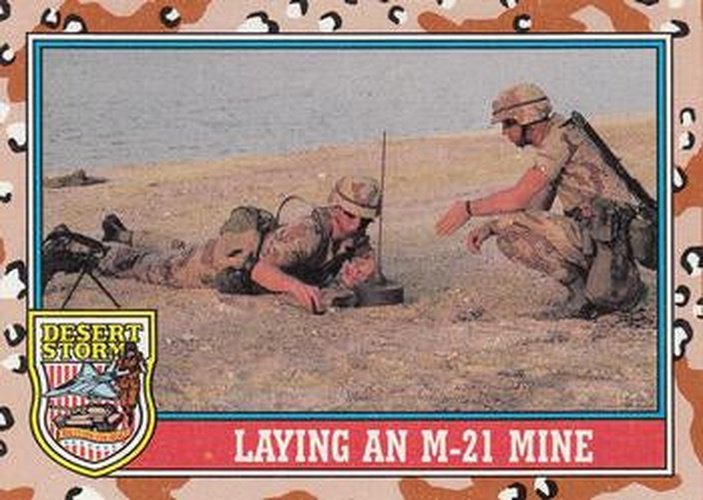 #94 Laying an M-21 Mine - 1991 Topps Desert Storm