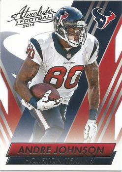 #94 Andre Johnson - Houston Texans - 2014 Panini Absolute - Retail Football
