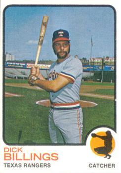 #94 Dick Billings - Texas Rangers - 1973 Topps Baseball