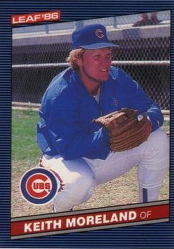 #94 Keith Moreland - Chicago Cubs - 1986 Leaf Baseball