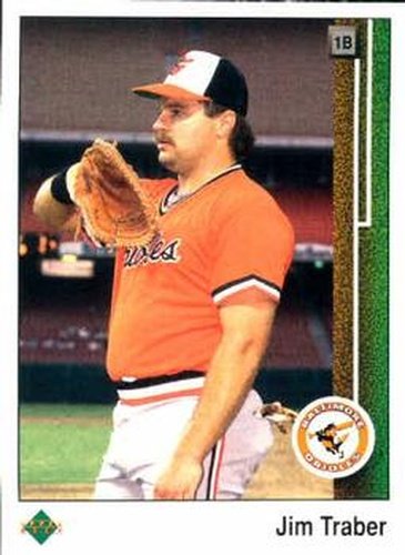 #294 Jim Traber - Baltimore Orioles - 1989 Upper Deck Baseball