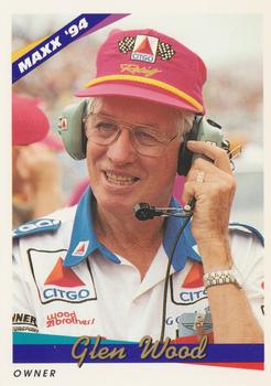 #94 Glen Wood - Wood Brothers Racing - 1994 Maxx Racing