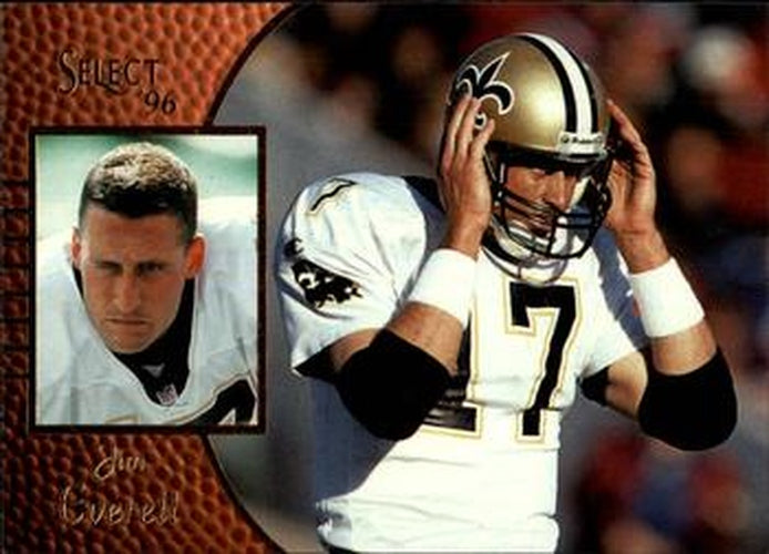 #95 Jim Everett - New Orleans Saints - 1996 Select Football