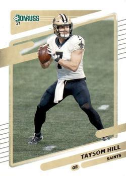 #95 Taysom Hill - New Orleans Saints - 2021 Donruss Football