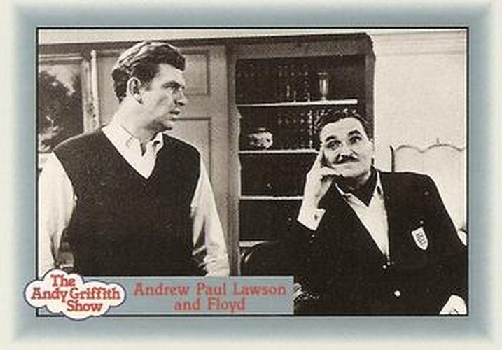 #95 Andrew Paul Lawson and Floyd - 1990-91 Pacific The Andy Griffith Show