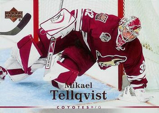 #96 Mikael Tellqvist - Phoenix Coyotes - 2007-08 Upper Deck Hockey