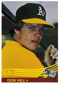 #96 Don Hill - Oakland Athletics - 1984 Donruss Baseball