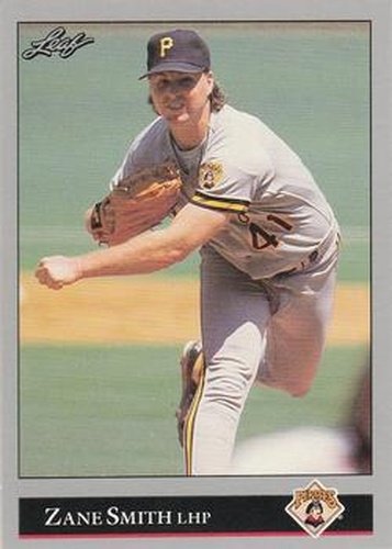#96 Zane Smith - Pittsburgh Pirates - 1992 Leaf Baseball