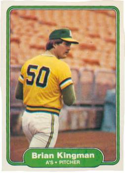 #96 Brian Kingman - Oakland Athletics - 1982 Fleer Baseball