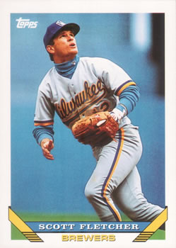 #97 Scott Fletcher - Milwaukee Brewers - 1993 Topps Baseball