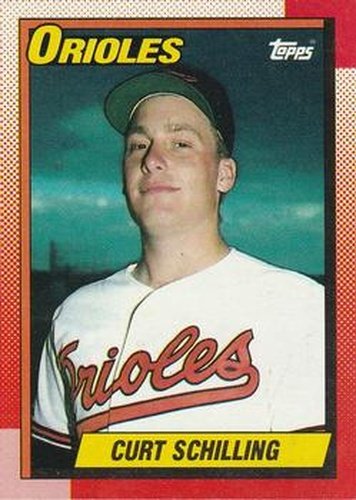 #97 Curt Schilling - Baltimore Orioles - 1990 Topps Baseball