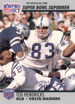 #97 Ted Hendricks - Baltimore Colts / Oakland Raiders / Los Angeles Raiders - 1990-91 Pro Set Super Bowl XXV Silver Anniversary Football