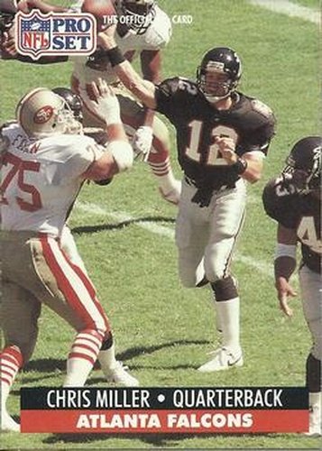 #97 Chris Miller - Atlanta Falcons - 1991 Pro Set Football