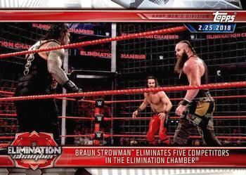 #97 Braun Strowman Eliminates Five Competitors in the Elimination Chamber - 2019 Topps WWE Road to Wrestlemania Wrestling