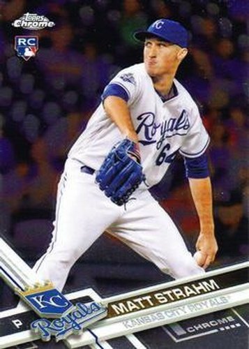 #97 Matt Strahm - Kansas City Royals - 2017 Topps Chrome Baseball