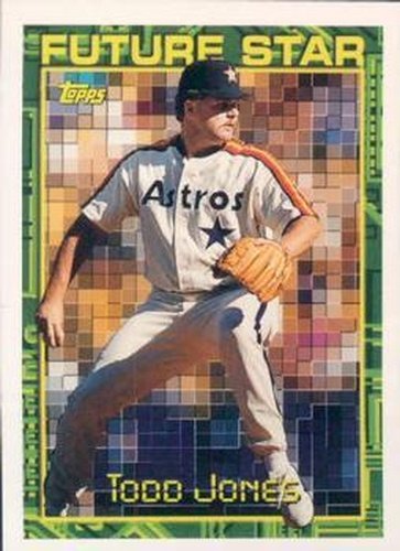 #97 Todd Jones - Houston Astros - 1994 Topps Baseball