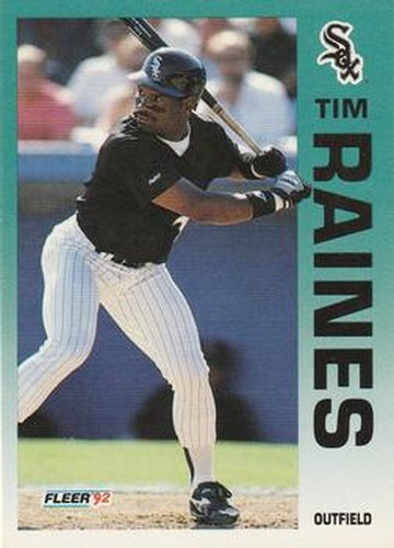 #97 Tim Raines - Chicago White Sox - 1992 Fleer Baseball