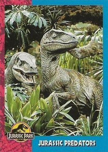 #97 Jurassic Predators - 1993 Topps Jurassic Park