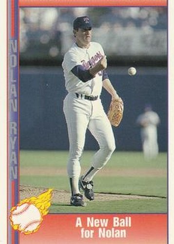 #97 A New Ball for Nolan - Texas Rangers - 1991 Pacific Nolan Ryan Texas Express I Baseball