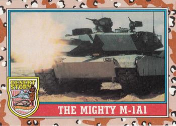 #97 The Mighty M-1A1 - 1991 Topps Desert Storm