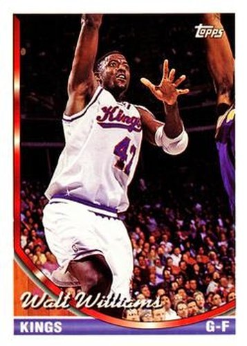 #98 Walt Williams - Sacramento Kings - 1993-94 Topps Basketball